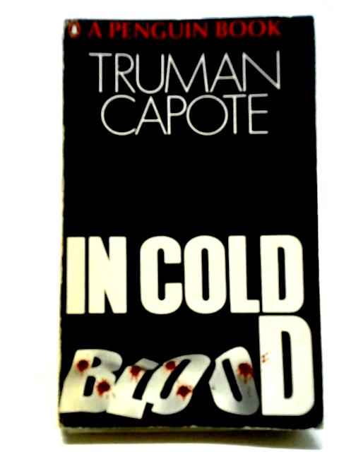 In Cold Blood von Truman Capote