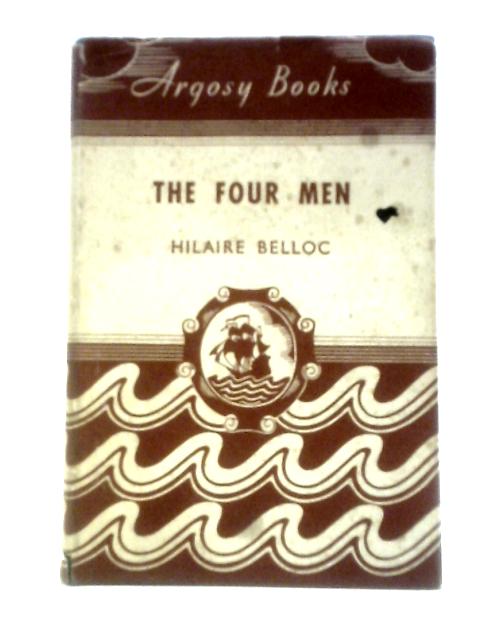 The Four Men von Hilaire Belloc