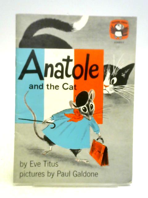 Anatole and the Cat von Eve Titus