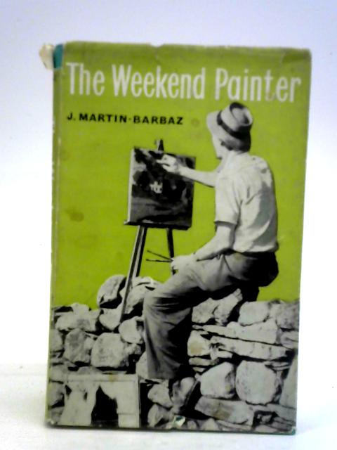 The Weekend Painter von Jean Martin-Barbaz