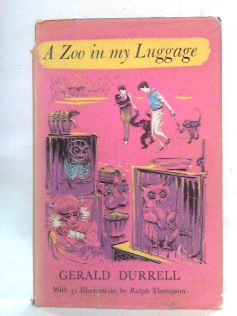 Zoo In My Luggage By Gerald Durrell