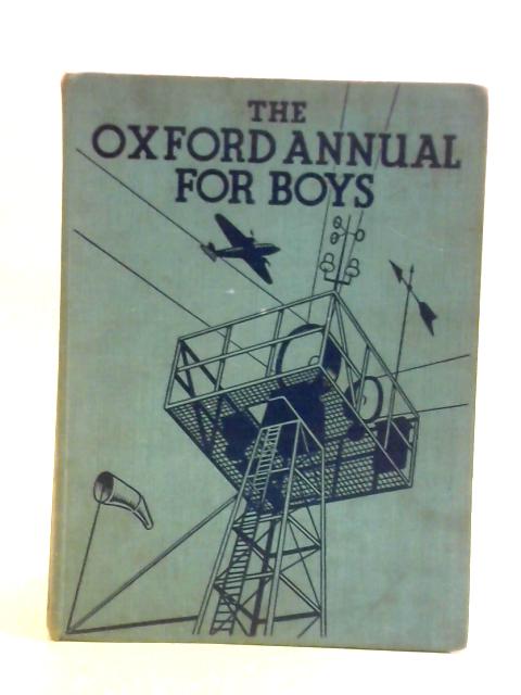 Oxford Annual For Boys 31st Year von Herbert Strang (ed.)