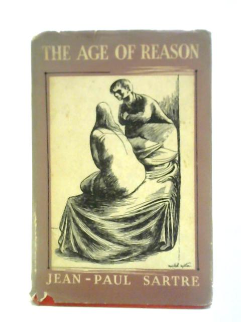 The Age of Reason von Jean-Paul Sartre