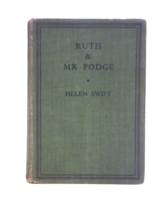 Ruth and Mr. Podge von Helen Swift