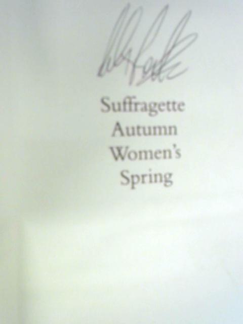 Suffragette Autumn Women's Spring By Ian Porter