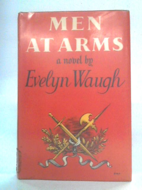 Men at Arms von Evelyn Waugh