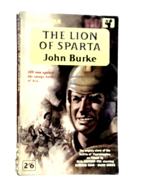 The Lion of Sparta By John Burke