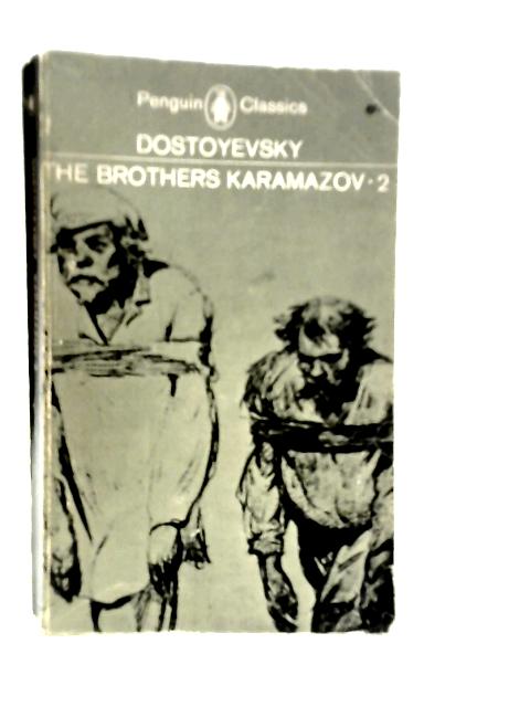 The Brothers Karamazov Vol.II von Fyodor Dostoyevsky