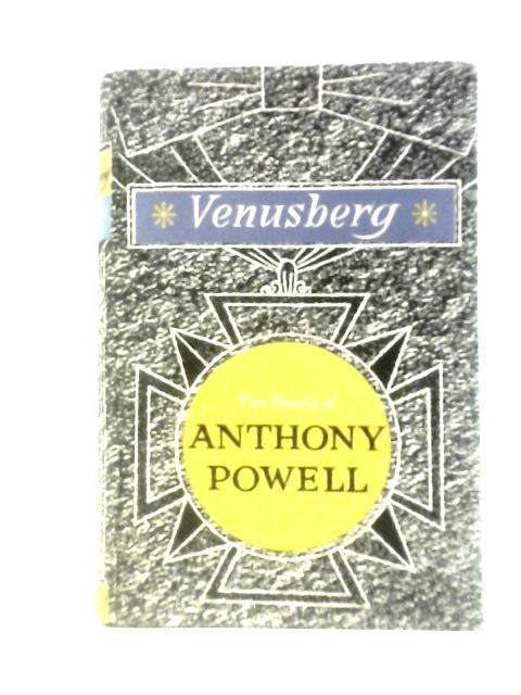 Venusberg von Anthony Powell