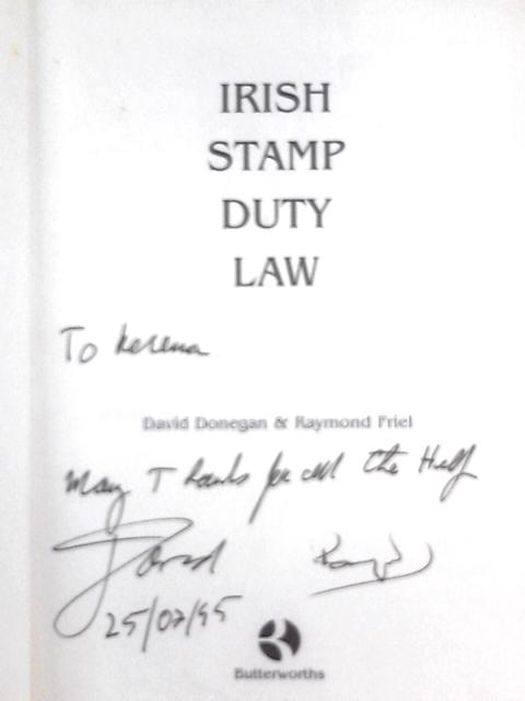 Irish Stamp Duty Law von David Donegan & Raymond Friel