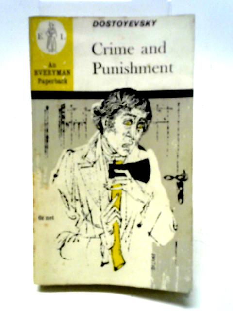 Crime and Punishment By Fyador Dostoyevsky