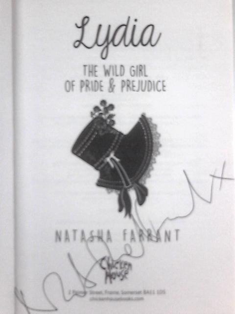 Lydia: The Wild Girl of Pride & Prejudice - from the winner of the Costa Book Award, perfect for fans of Bridgerton von Natasha Farrant