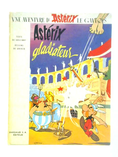 Asterix Gladiateur von Goscinny