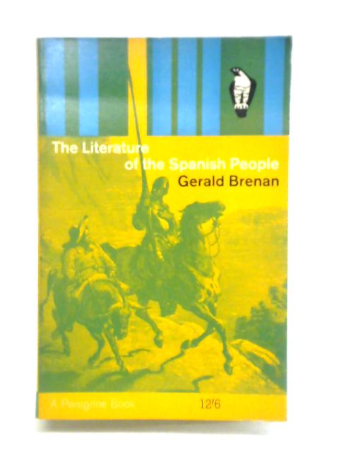 The Literature of the Spanish People von Gerald Brenan