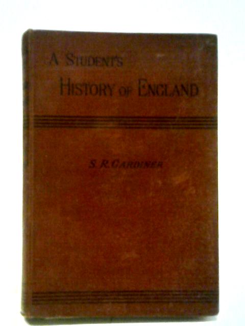 A Students History Of England Vol.II von S.R. Gardiner