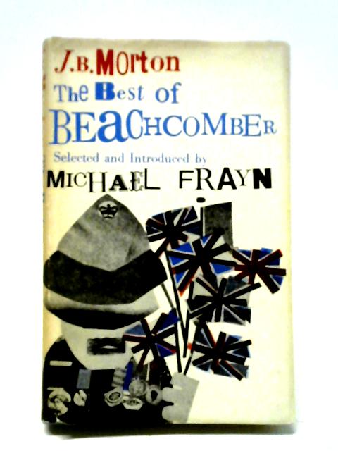 The Best of Beachcomber von J. B Morton