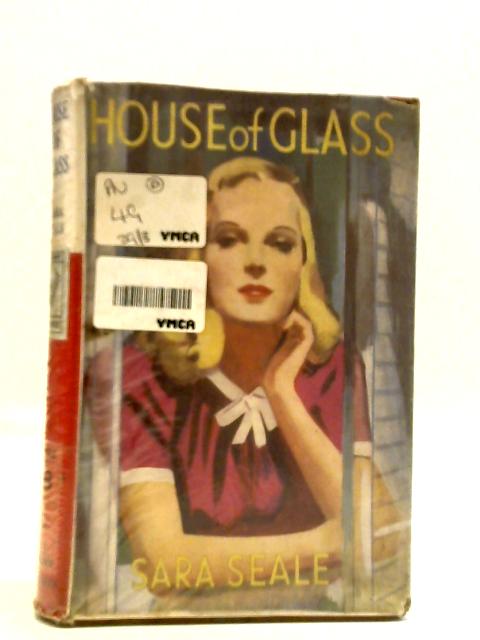 House of Glass By Sara Seale