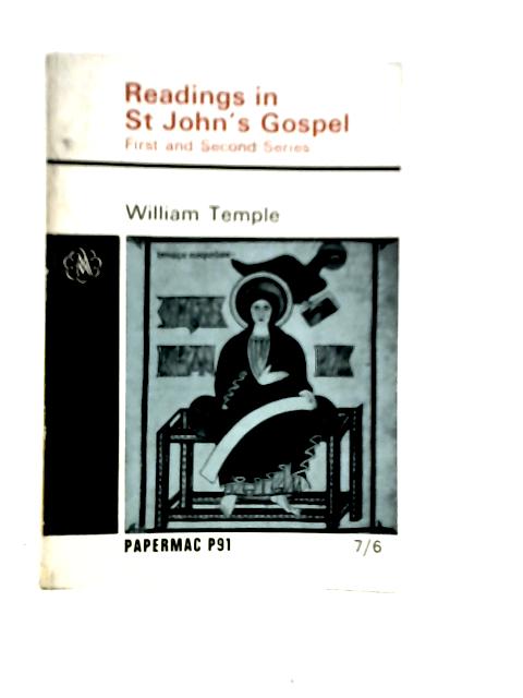 Readings in St.John's Gospel By William Temple