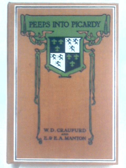 Pees in Picardy By W.D Craufurd