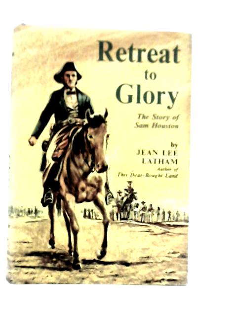 Retreat to Glory von Jean Lee Latham