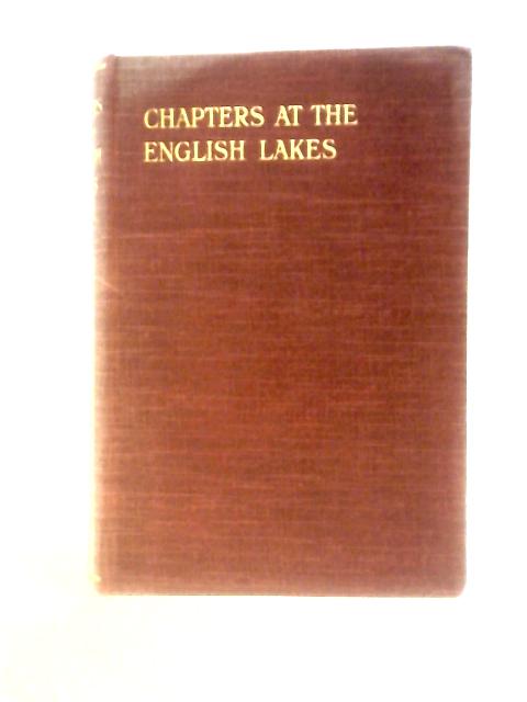 Chapter At The English Lakes By H. D. Rawnsley