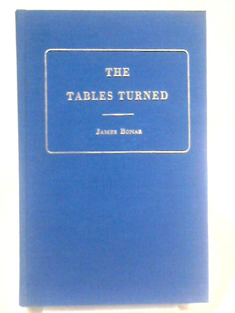 Tables Turned von James Bonar