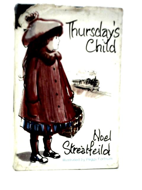 Thursday's Child von Noel Streatfeild