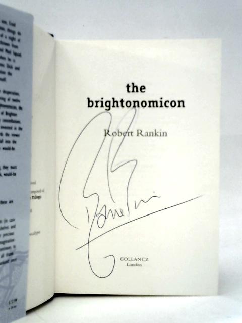 The Brightonomicon By Robert Rankin