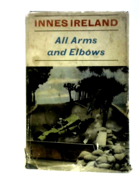 All Arms And Elbows von Innes Ireland