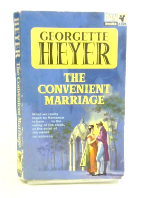 The Convenient Marriage By Georgette Heyer