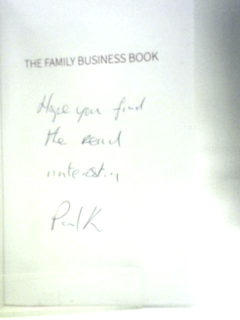 The Family Business Book: Practical Tips to Help Family and Business Work Well Together von Paul Keogh