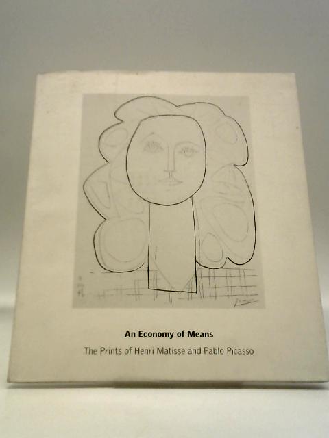 An Economy Of Means - The Prints Of Henri Matisse And Pablo Picasso von Alan Cristea