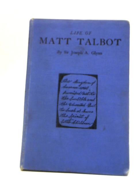 Life of Matt Talbot von Joseph A. Glynn