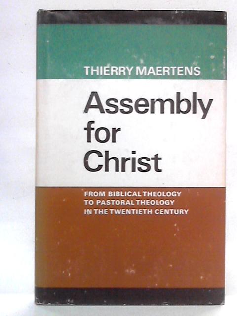 Assembly for Christ By Thierry Maertens