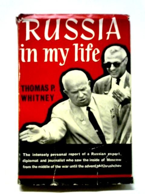 Russia In My Life von Thomas P. Whitney