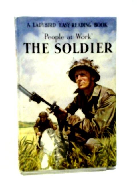 The Soldier (Easy Reading Books) By I. Havenhand