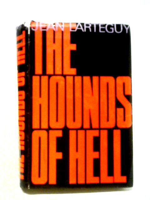 The Hounds of Hell von Jean Lartguy