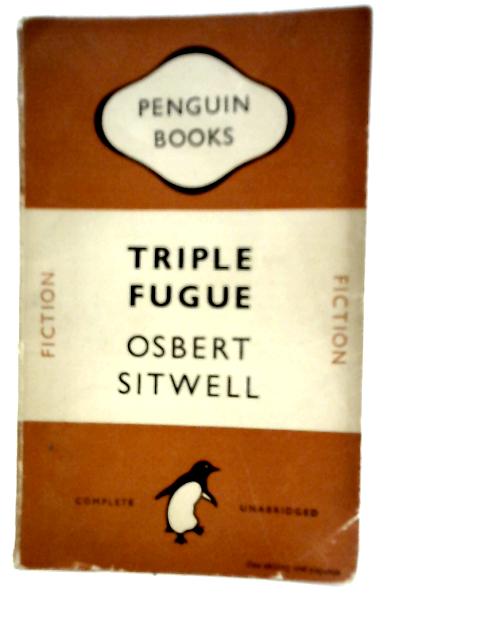 Triple Fugue By Osbert Sitwell