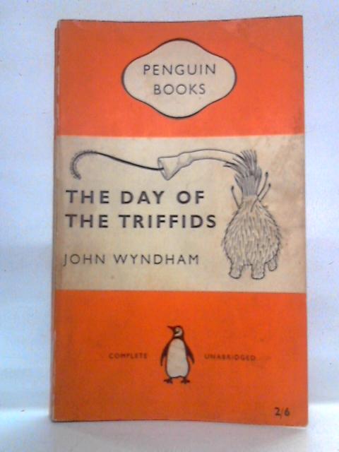 The Day of the Triffids By John Wyndham