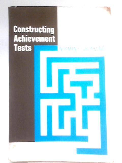 Constructing Achievement Tests By Norman Edward Gronlund