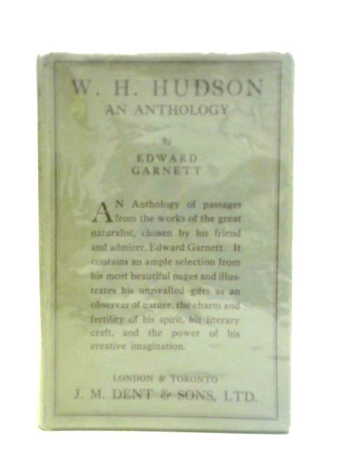 A Hudson Anthology von Edward Garnett