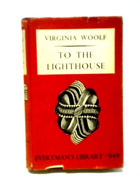 To The Lighthouse By Virginia Woolf