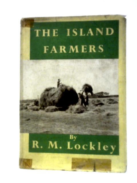 The Island Farmers. von R.M.Lockley