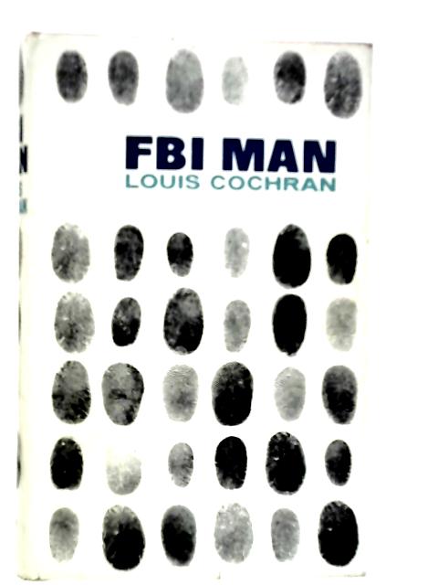 FBI Man von Louis Cochrane