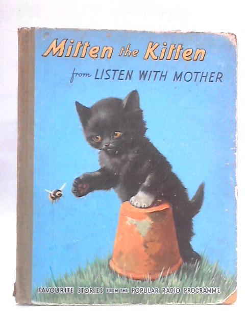 Mitten the Kitten By Christine Rees