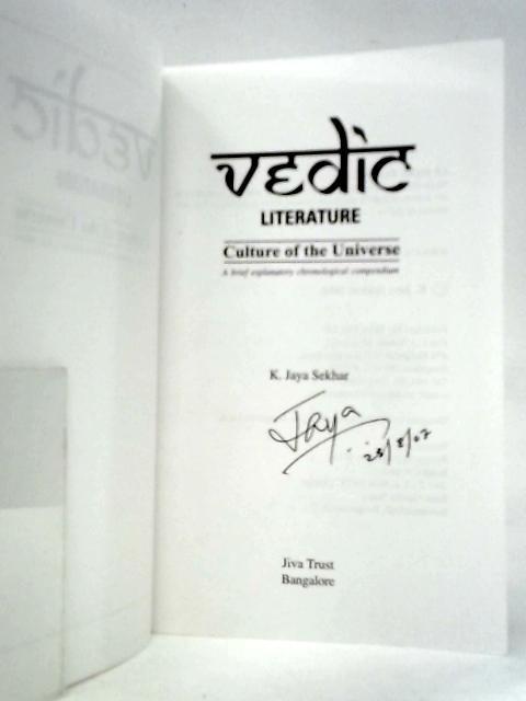 Vedic Literature – Culture of the Universe By K.Jaya Sekhar