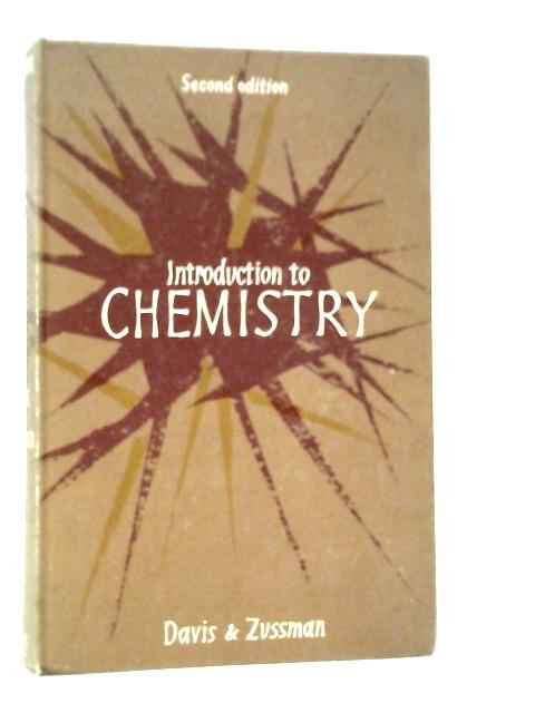 Introduction to Chemistry By J.W.Davis & J.Zussman