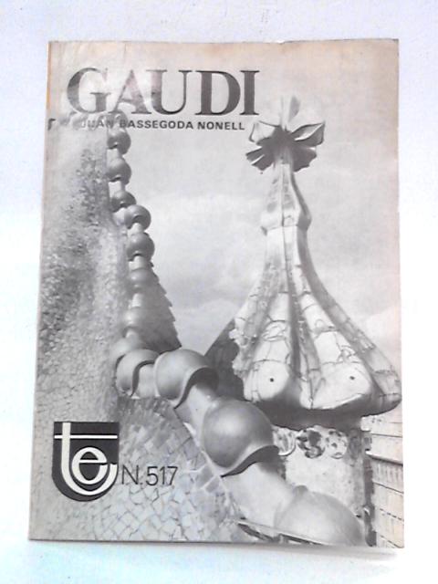 Gaudi: Temas Espanoles von Juan Bassegoda Nonell