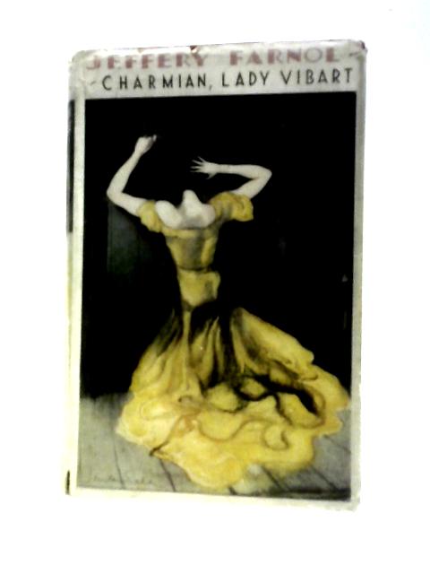 Charmian, Lady Vibart von Jeffery Farnol