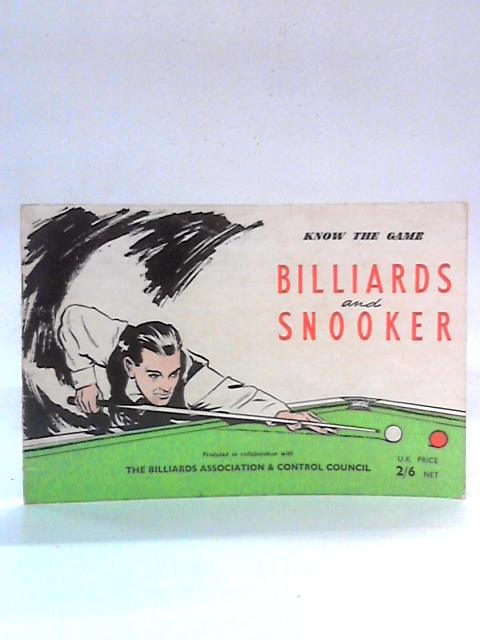 Billiards and Snooker (Know the game series) By Billiards Association and Control Council